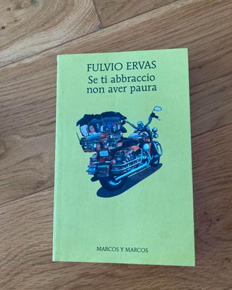 Se ti abbraccio non aver paura di Fulvio Ervas