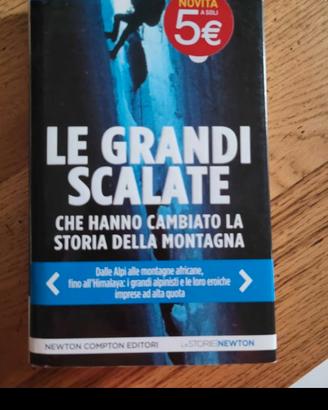 Le Grandi Scalate, che hanno cambiato la storia de