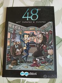 48 Bis All'inferno e ritorno 