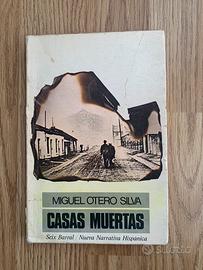 Casas Muertas - Miguel Otero Silva