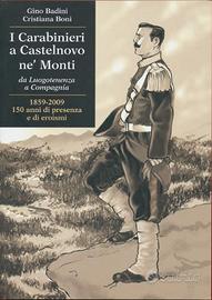 I CARABINIERI A CASTENOVO NE’ MONTI - Badini