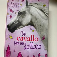 LIBRI PER RAGAZZI “ UN CAVALLO PER UN DOLLARO NUOV