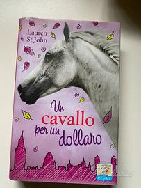 LIBRI PER RAGAZZI “ UN CAVALLO PER UN DOLLARO NUOV