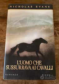 Nicholas Evans L'uomo che sussurrava ai cavalli