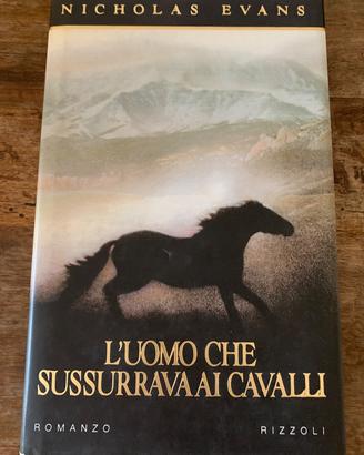 Nicholas Evans L'uomo che sussurrava ai cavalli