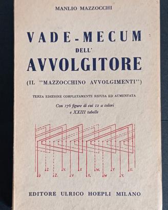 Mazzocchi Vade-mecum dell'Avvolgitore 1957