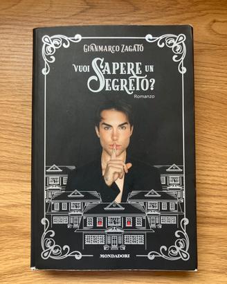 Vuoi sapere un segreto?-gianmarco zagato libro