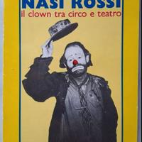 NASI ROSSI il clown tra circo e teatro
