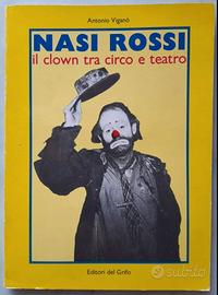 NASI ROSSI il clown tra circo e teatro