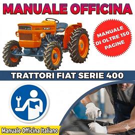 Manuale Officina Cartaceo Trattori Fiat Serie 400