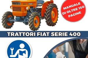 Manuale Officina Cartaceo Trattori Fiat Serie 400