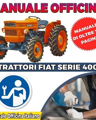 Manuale Officina Cartaceo Trattori Fiat Serie 400