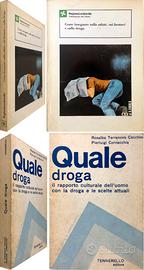 QUALE DROGA + COME INSEGNARE SULLA SALUTE