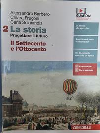 La storia. Progettare il futuro. Vol. 2