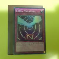 Carta yugioh forza magnetica super rara