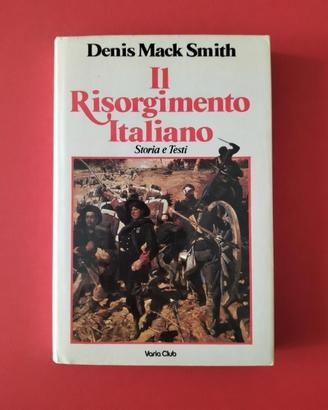 "Il Risorgimento italiano - Storia e testi" 
