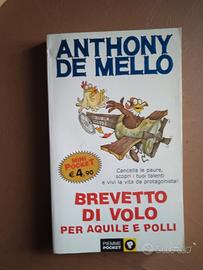 Brevetto di volo, per aquile e polli - Anthony De 