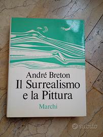 Il Surrealismo e la Pittura 