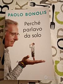 Perché parlavo da solo