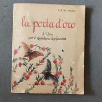LA PORTA D'ORO Il libro per il giardino d'infanzia