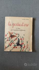 LA PORTA D'ORO Il libro per il giardino d'infanzia