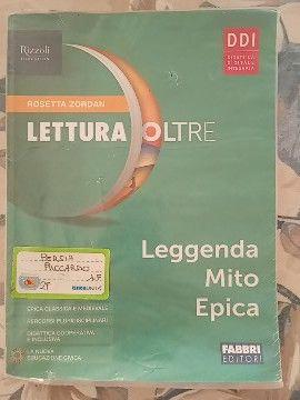 Lettura Oltre leggenda mito epica