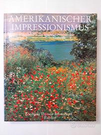 "Amerikanischer Impressionismus" Libro Mostra 1990