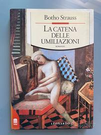 La catena delle umiliazioni - Botho Strauss 1992
