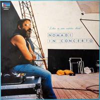 NOMADI - VARI LP / RARITA' / LITD. EDITIONI VINILE