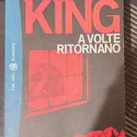 Stephen King - A Volte Ritornano