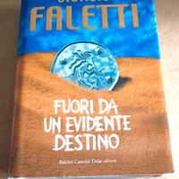 FUORI DA UN EVIDENTE DESTINO