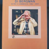 L’OPERA MULTIFORME DI BERGMAN - DE GIUSTI, CASTORO