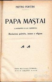 Fortini, Pietro. Papa Mastai