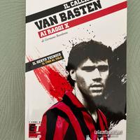 Van Basten - I miti del calcio ai raggi x
