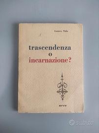 Gustave Thils - Trascendenza o Incarnazione. Ares