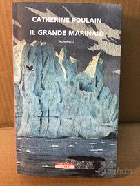 CATHERINE POULAIN Il grande marinaio