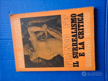 Il surrealismo e la critica   autografato