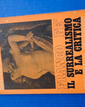 Il surrealismo e la critica   autografato