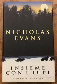Insieme con i lupi - Nicholas Evans