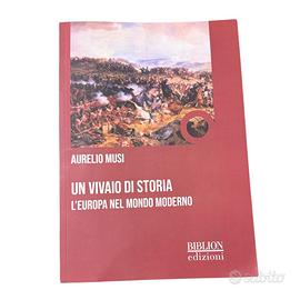 Un vivaio di storia. L'Europa nel mondo moderno