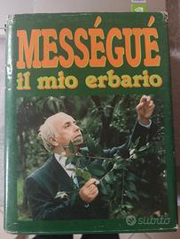 Mességué: Il mio erbario