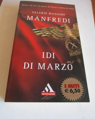 Valerio Massimo Manfredi - Idi di marzo