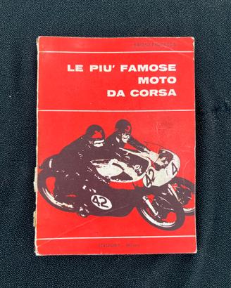 Le più famose moto da corsa – Brizio Pignacca