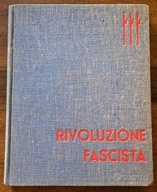 RIVOLUZIONE FASCISTA - Opera Nazionale Balilla