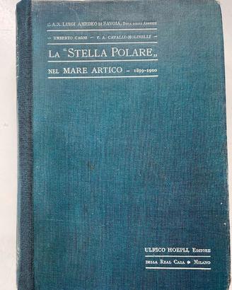  LA STELLA POLARE NEL MARE ARTICO 1899-1900