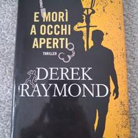 E morì a occhi aperti - Derek Raymond (Time Crime)