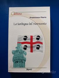 La Sardegna del Novecento di Francesco Floris