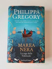 Marea nera. La saga delle Tidelands - P. Gregory