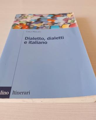 Dialetto, dialetti e italiano - C. Marcato 