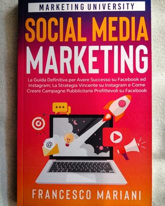 Libro Social Media Marketing. Francesco Mariani.
